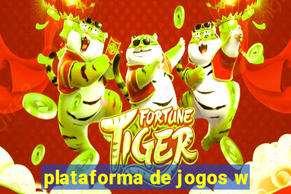 plataforma de jogos w